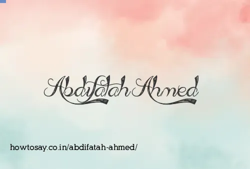 Abdifatah Ahmed