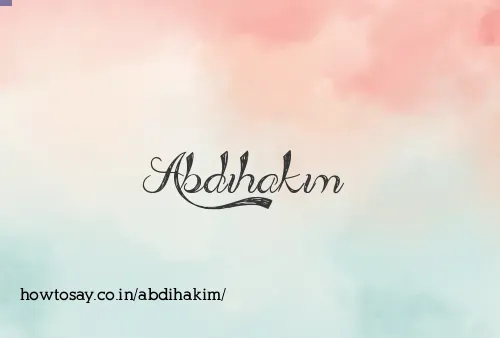 Abdihakim
