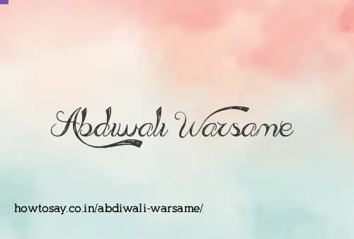 Abdiwali Warsame