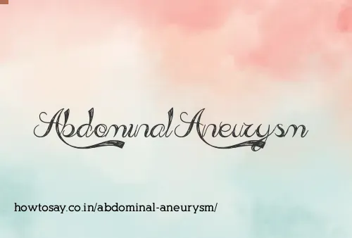 Abdominal Aneurysm