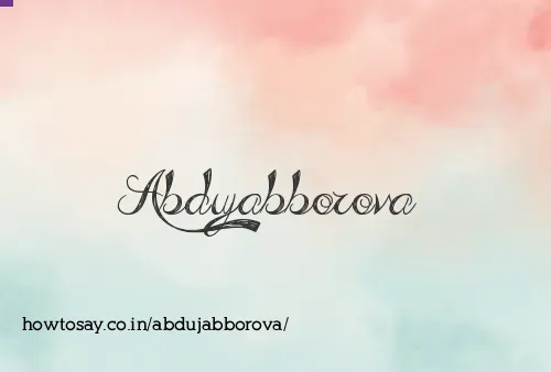 Abdujabborova