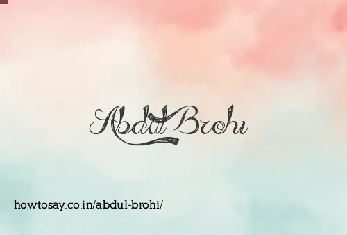 Abdul Brohi