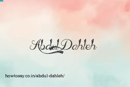 Abdul Dahleh