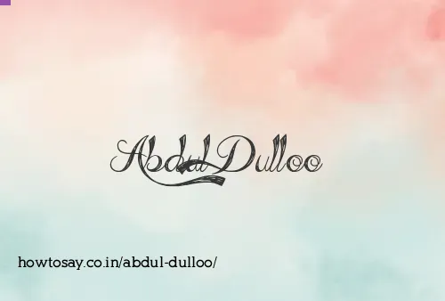 Abdul Dulloo