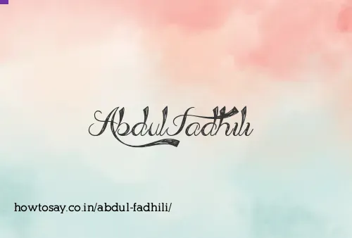 Abdul Fadhili