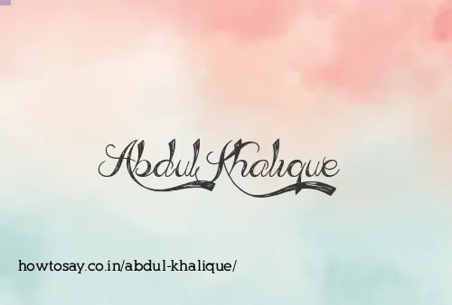 Abdul Khalique