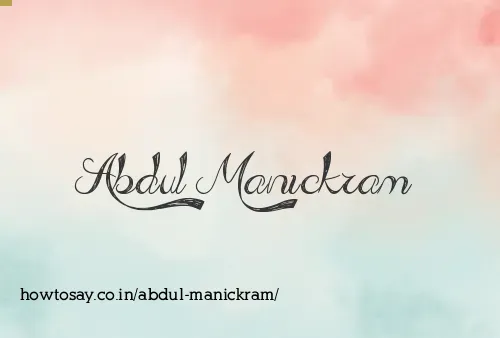 Abdul Manickram