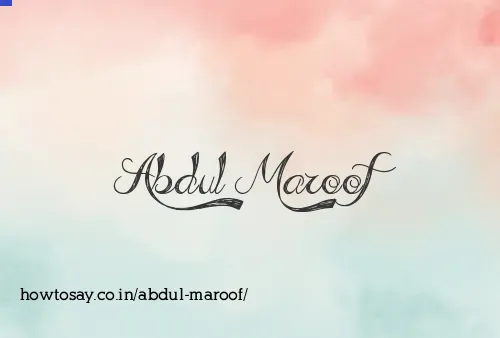 Abdul Maroof