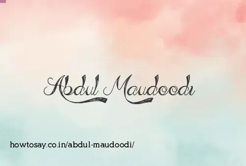 Abdul Maudoodi