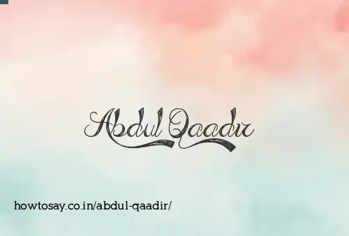 Abdul Qaadir