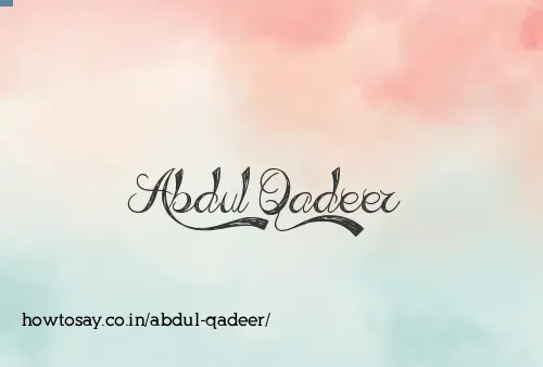 Abdul Qadeer