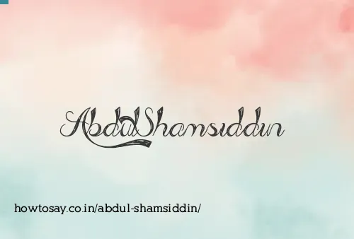 Abdul Shamsiddin