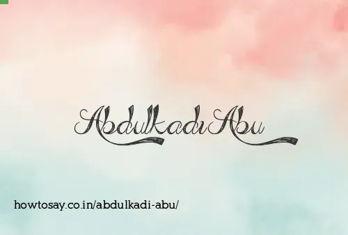 Abdulkadi Abu