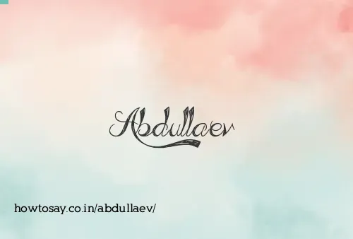 Abdullaev