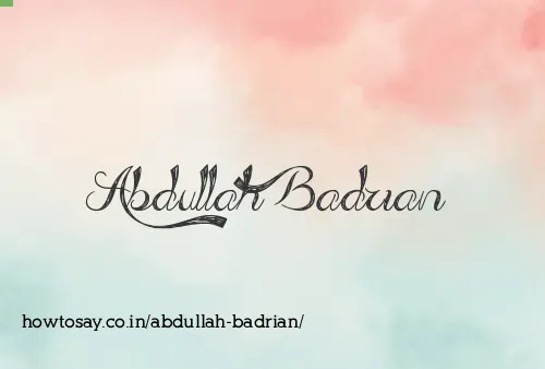 Abdullah Badrian
