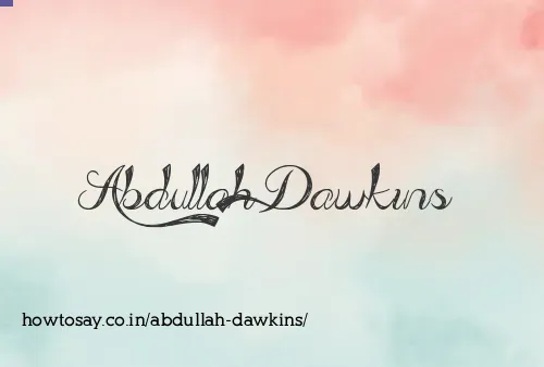 Abdullah Dawkins