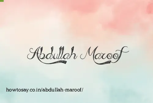 Abdullah Maroof