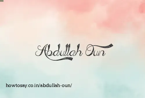 Abdullah Oun