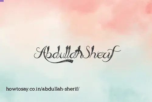 Abdullah Sherif