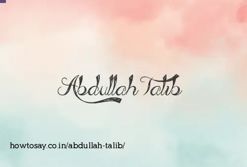 Abdullah Talib