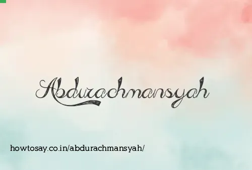 Abdurachmansyah
