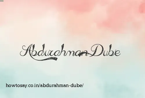 Abdurahman Dube