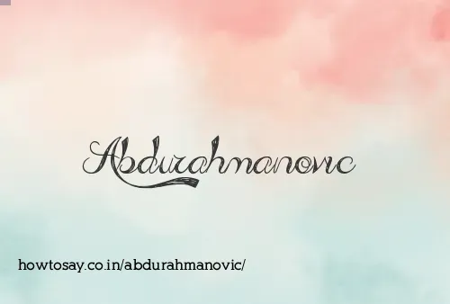 Abdurahmanovic