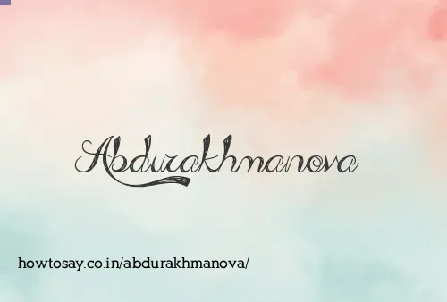 Abdurakhmanova