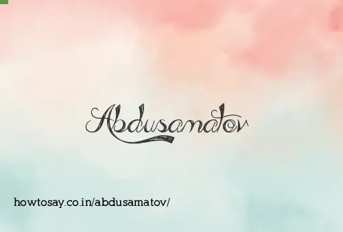 Abdusamatov