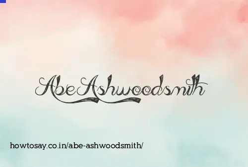 Abe Ashwoodsmith