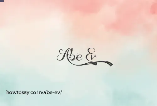 Abe Ev