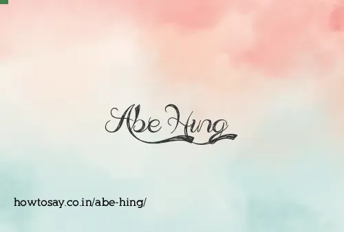Abe Hing