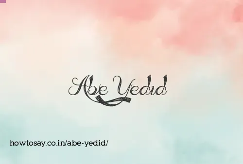 Abe Yedid
