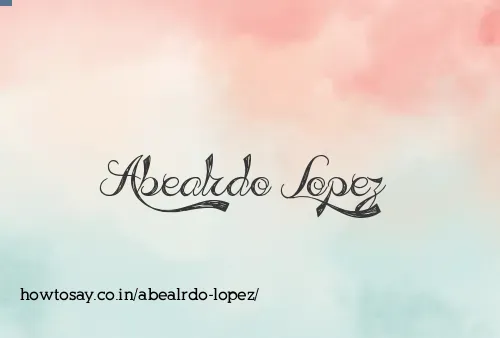 Abealrdo Lopez