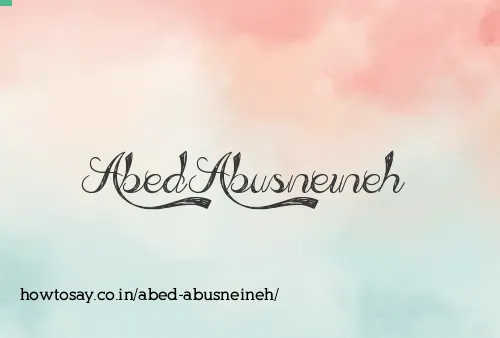 Abed Abusneineh
