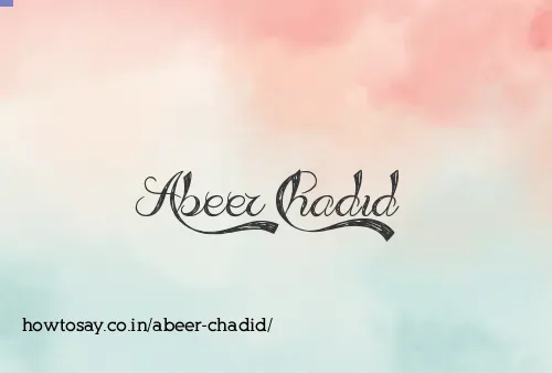 Abeer Chadid