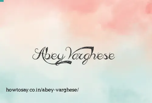 Abey Varghese