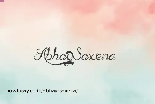 Abhay Saxena