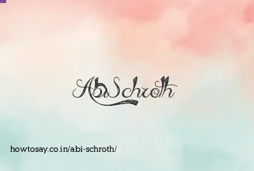 Abi Schroth