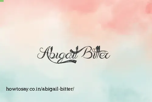 Abigail Bitter