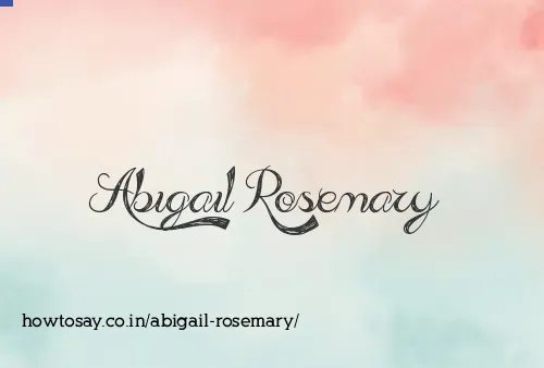 Abigail Rosemary