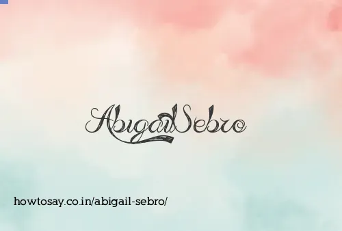 Abigail Sebro