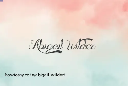 Abigail Wilder