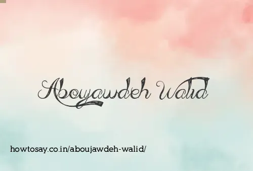 Aboujawdeh Walid