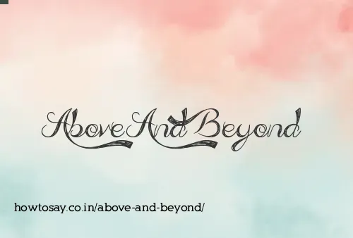 Above And Beyond