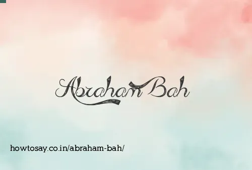 Abraham Bah