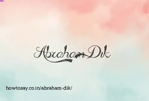 Abraham Dik