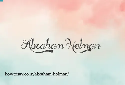 Abraham Holman