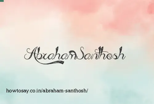 Abraham Santhosh