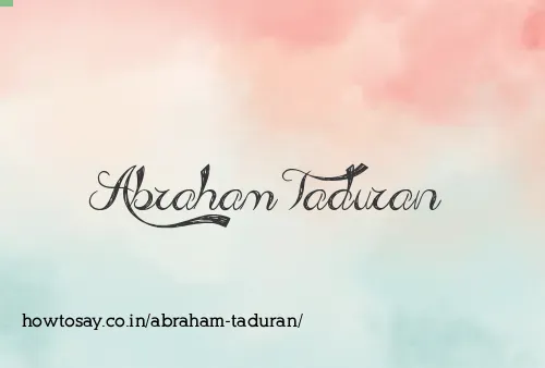 Abraham Taduran